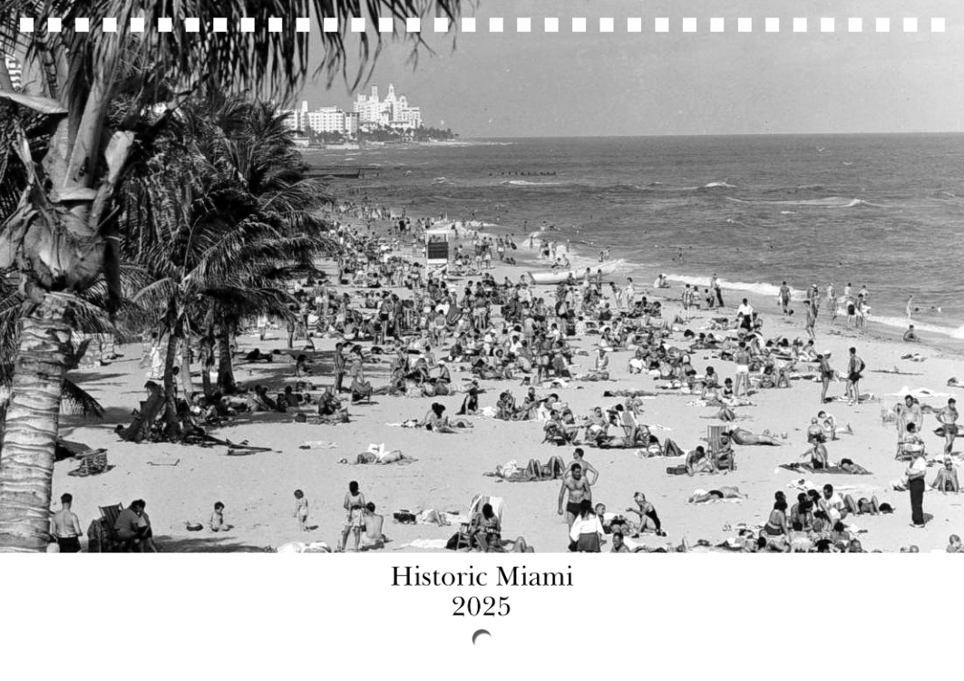 Historic Miami 2025 Calendar